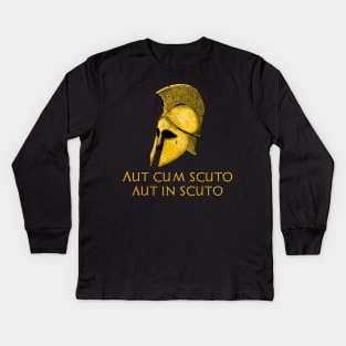 Ancient Greek Military History Laconic Sparta Latin Quote Kids Long Sleeve T-Shirt